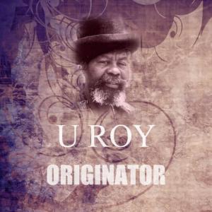 U-Roy的專輯Originator