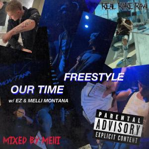 ดาวน์โหลดและฟังเพลง OUR TIME FREESTYLE (feat. ZUNI & Melli Montana) (Explicit) พร้อมเนื้อเพลงจาก maxxzunigaa