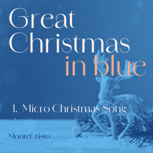 Montecristo的專輯Micro Christmas Song