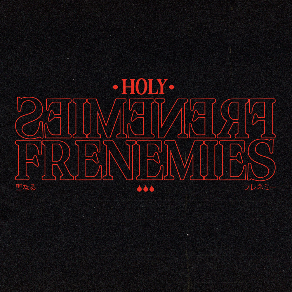 Frenemies (Explicit)
