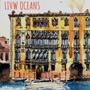 Listen to Oceans song with lyrics from LIVW