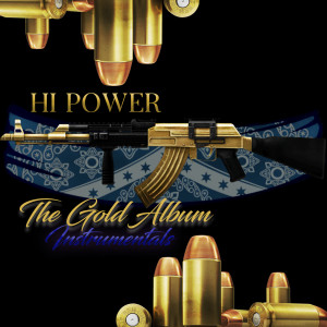 Hi Power的專輯The Gold Album Instrumentals