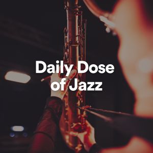 Album Daily Dose of Jazz from Chilled Jazz Masters