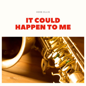 Album It Could Happen to Me from Herb Ellis