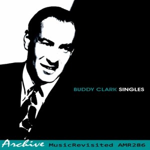ดาวน์โหลดและฟังเพลง Love Me Love Me Love Me พร้อมเนื้อเพลงจาก Buddy Clarke