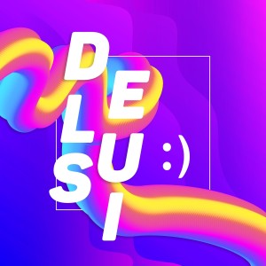 Listen to Delusi song with lyrics from Delusi