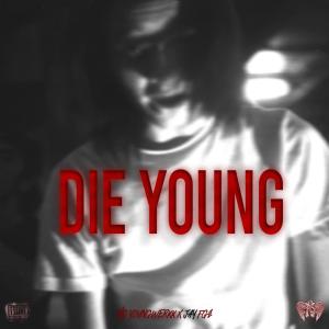 อัลบัม Die Young (feat. Jay FGz) (Explicit) ศิลปิน NTC Youngwerkk