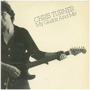 Album My Guitar and Me from Chris Turner