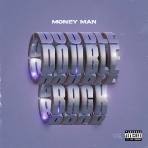 Album Double Back (Explicit) oleh Money Man