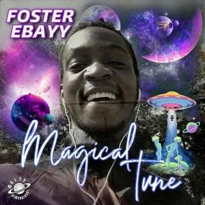 Foster Ebayy的專輯Magical Tune