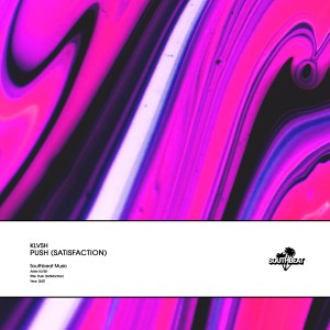 อัลบัม Push (Satisfaction) ศิลปิน KLVSH
