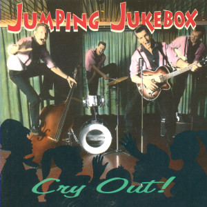 收聽Jumping Jukebox的Cry Out歌詞歌曲