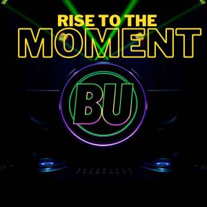 收聽Dj Buster的Rise to the Moment歌詞歌曲