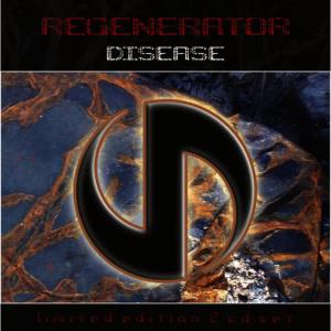 Regenerator的專輯Disease (ltd. ed. Bonus)