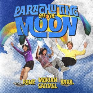 Listen to Parachuting Off The Moon song with lyrics from RENE