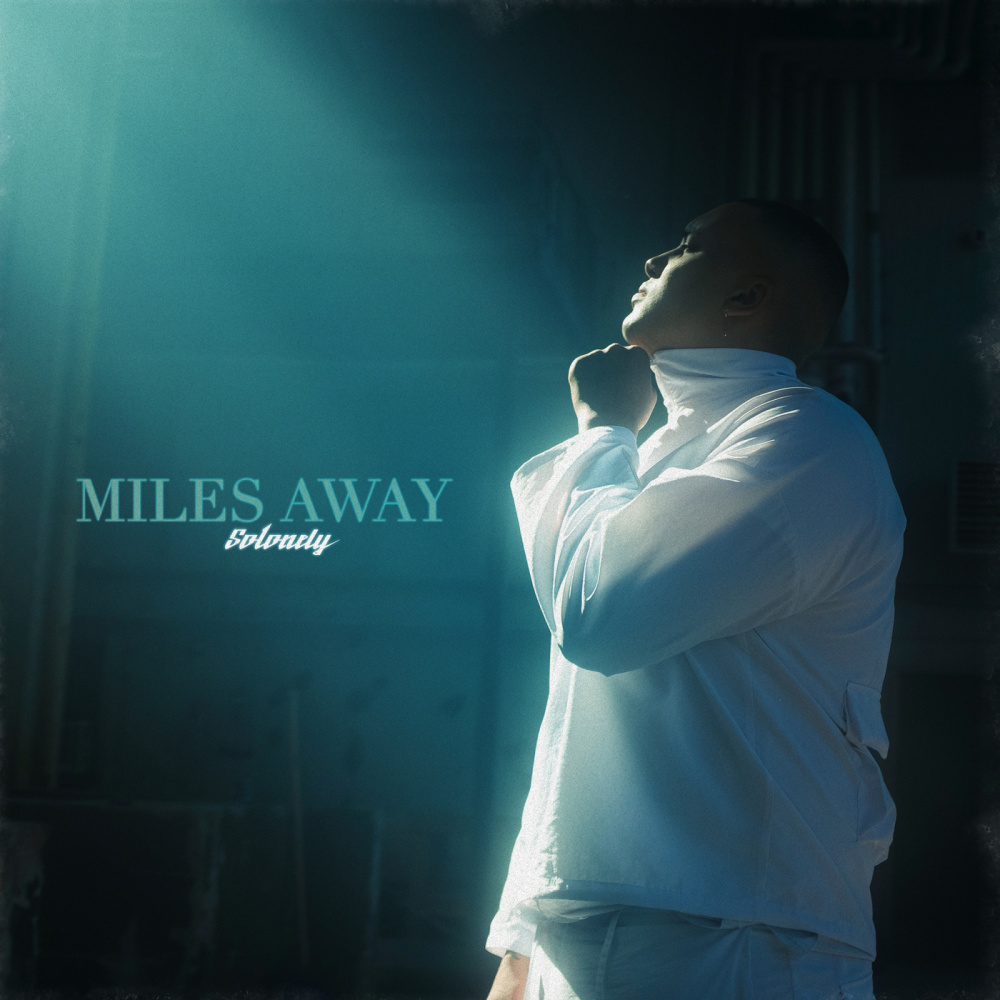 Miles Away (Explicit)