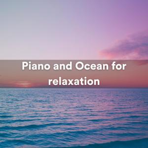 Sounds of Nature Noise的专辑Piano and Ocean for relaxation