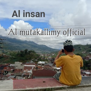 Listen to Al Insan song with lyrics from Al mutakallimy official