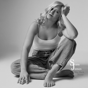 收听Sara James的Way Back Home歌词歌曲