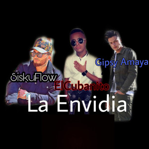 Album La envidia from El Cubanito