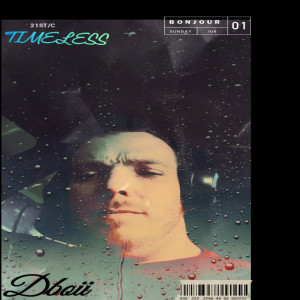 ดาวน์โหลดและฟังเพลง Timeless พร้อมเนื้อเพลงจาก Dboii