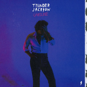 Album Caroline oleh Thunder Jackson
