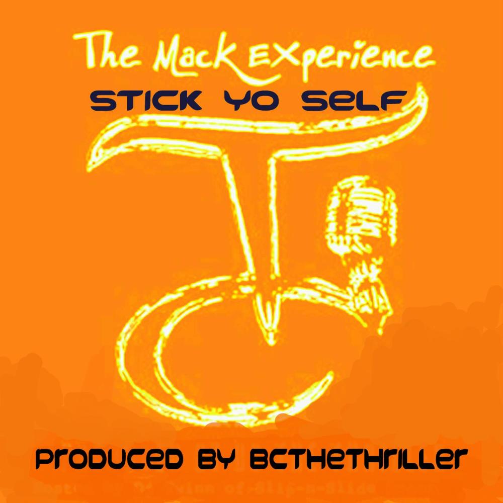 Stick Yo Self(feat. BCtheTHRILLER) (Single)