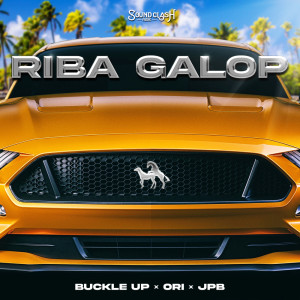 Listen to Riba Galop song with lyrics from Buckle Up