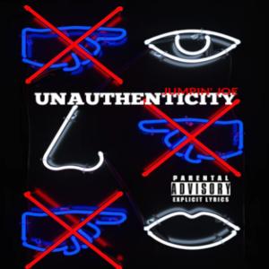 收听Jumpin' Joe The Rapper的Unauthenticity (Explicit)歌词歌曲