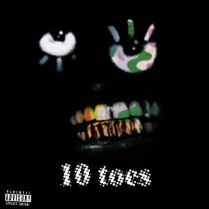 收聽5k.Moncler的10 Toes (Explicit)歌詞歌曲