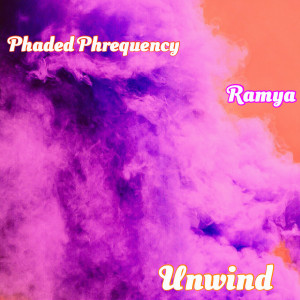 Ramya的专辑Unwind (Explicit)