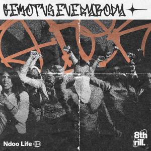 Album GEMOT VS EVERYBODY oleh Ndoo Life