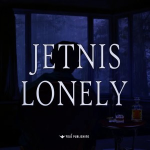 Jetnis的專輯Lonely (Explicit)