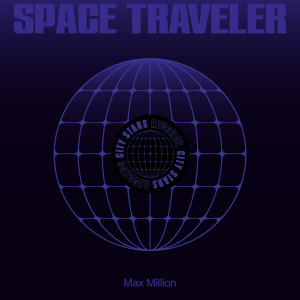 MaxMillion的專輯Space Traveler