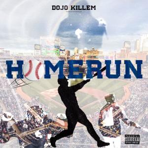 Album HomeRun (Explicit) from Dojokillem