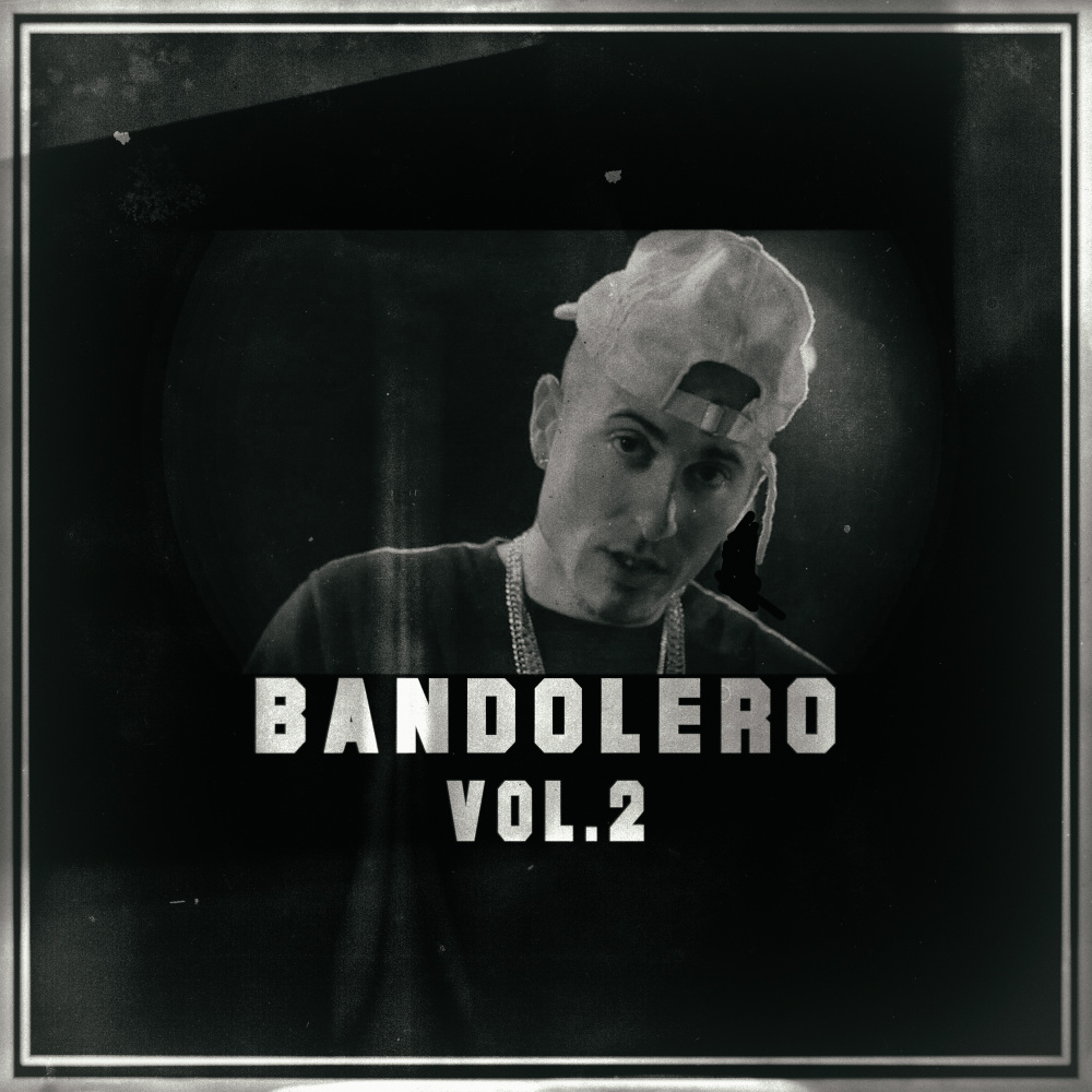 Bandolero, Vol. 2 (Explicit)