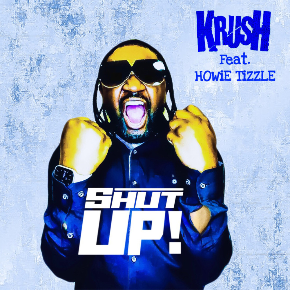 Shut Up (hook only|Explicit)