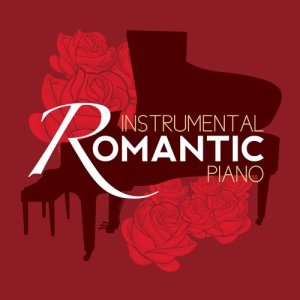 Instrumental的專輯Instrumental Romantic Piano