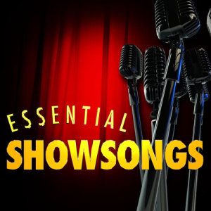 Essential Showsongs