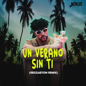 Listen to Un Verano Sin Ti (Reggaeton) song with lyrics from DJ Jesus Olivera