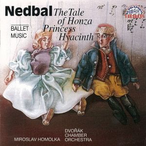 Album Nedbal: Princess Hyacinth, The Tale of Honza from Miroslav Homolka