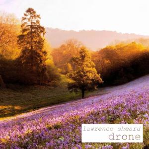 Album drone oleh Lawrence Sheard