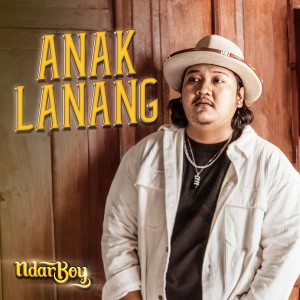 Ndarboy Genk的專輯Anak Lanang (Original)