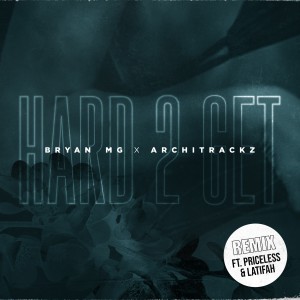 Hard 2 Get (feat. Priceless & Latifah) [Remix]