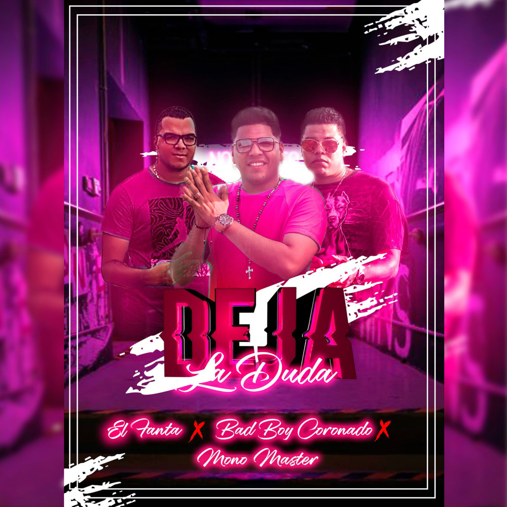 Deja La Duda