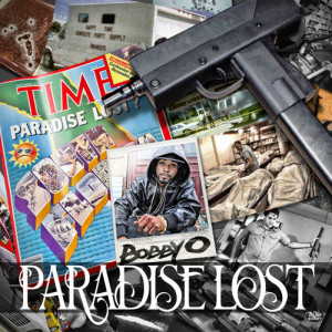 Album Paradise Lost (Explicit) from Bobby O