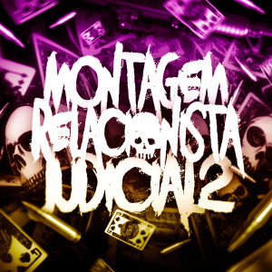 Listen to Montagem Relacionista Judicial 2 (Slowed) song with lyrics from DJ Raulipues