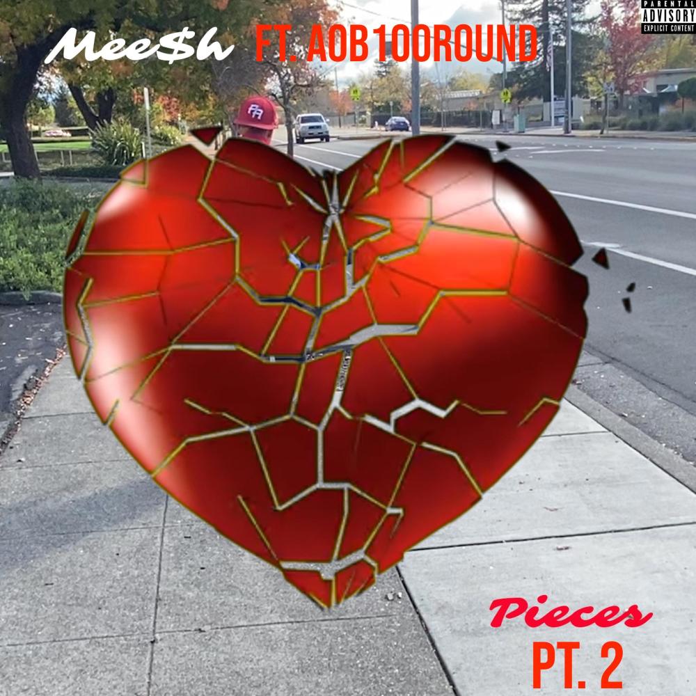 Pieces pt. 2 (feat. AOB100Round) (Explicit)