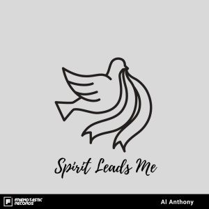 Spirit Leads Me dari Al Anthony