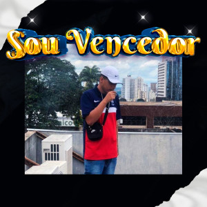 收聽6IX的Sou Vencedor歌詞歌曲